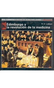 Portada de Edimburgo y la revolución de la medicina