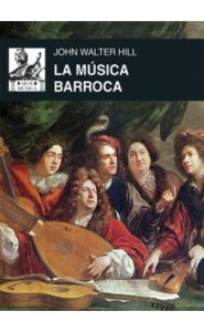 Portada de La música barroca. Música en Europa occidental, 1580-1750