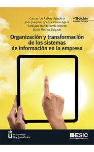 Portada de Organización y transformación de los sistemas de información en la empresa