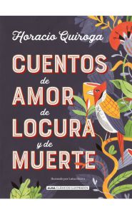 Portada de Cuentos de amor de locura y de muerte