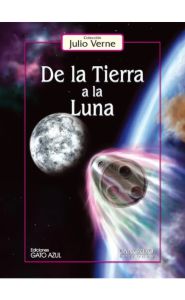 Imagen de la portada de De la Tierra a la Luna