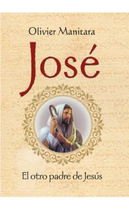 Imagen de la portada de José – El otro padre de Jesús