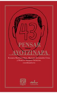 Portada de Pensar Ayotzinapa