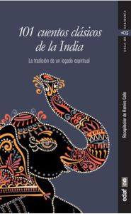 Imagen de la portada de 101 cuentos clásicos de la India. La tradición de un legado espiritual