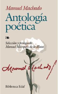 Portada de Antología poética. Selección y prólogo de Manuel Márquez de la Plata