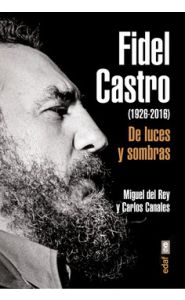 Portada de Fidel Castro - De luces y sombras