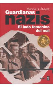 Portada de Guardianas nazis. El lado femenino del mal 10ma. Edición (bolsillo)