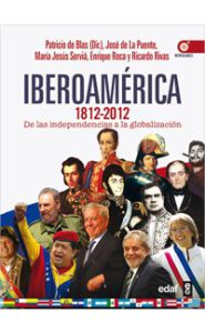 Portada de Iberoamérica 1812-2012 De las independencias a la globalización