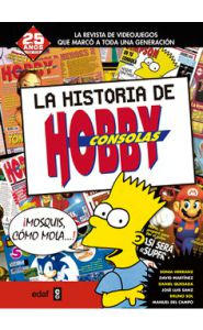 Portada de La historia de Hobby Consolas 1991-2001 (Vol. 1)