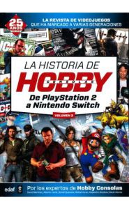 Portada de La historia de Hobby consolas. De PlayStation 2 a Nintendo Switch. Vol 2