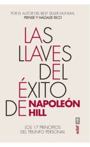 Imagen de la portada de Las llaves del éxito de Napoleón Hill. Los 17 principios del triunfo personal