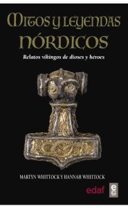 Imagen de la portada de Mitos y leyendas nórdicos. Relatos vikingos de dioses y héroes