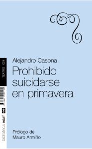 Imagen de la portada de Prohibido suicidarse en primavera