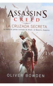 Imagen de la portada de Assassin's Creed - 3 Cruzada Secreta