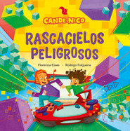 Imagen de Cande y Nico. Rascacielos peligrosos