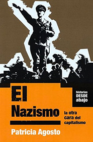 Imagen de El nazismo: la otra cara del capitalismo