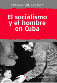 Imagen de El socialismo y el hombre en Cuba