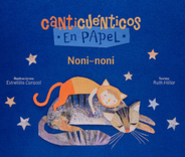 Imagen de Noni noni. Canticuénticos en papel