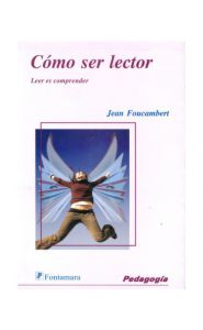 Portada de Cómo ser lector. Leer es comprender