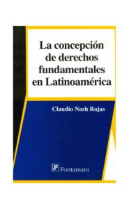 Portada de La concepción de derechos fundamentales en Latinoamérica