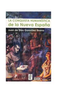 Portada de La conquista humanística de la Nueva España