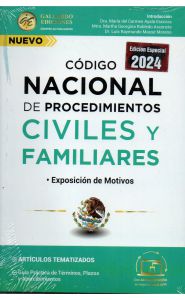 Imagen de la portada de Código nacional de procedimientos civiles familiares. Exposición de motivos (2024)