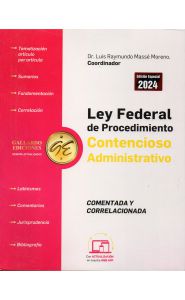 Imagen de la portada de Ley federal de procedimiento Contencioso Administrativo comentada y correlacionada (2024)