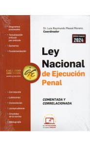Imagen de la portada de Ley nacional de ejecución penal. Comentada y correlacionada (2024)