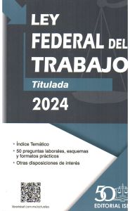 Imagen de Ley Federal del Trabajo Titulada 2024