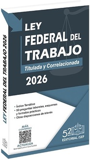 Imagen de Ley Federal del Trabajo 2026