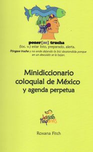 Portada de Minidiccionario coloquial de México y agenda perpetua