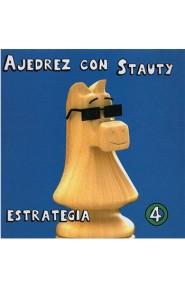 Portada de Ajedrez con Stauty 4. Estrategia