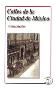 Imagen de Calles de la Ciudad de México. Compilación