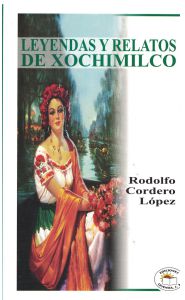 Imagen de Leyendas y relatos de Xochimilco