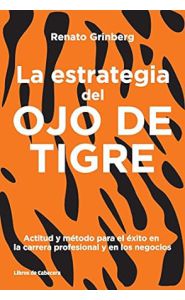 Imagen de la portada de La estrategia del ojo de tigre