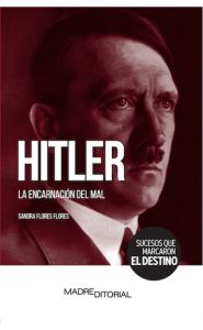 Portada de Hitler. La encarnación del mal