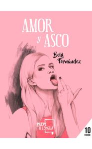 Imagen de la portada de Amor y asco