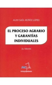 Imagen de El proceso agrario y garantías individuales 2da. Edición