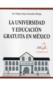 Imagen de La Universidad y la educación gratuita en México