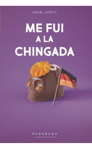 Imagen de la portada de Me fui a la chingada