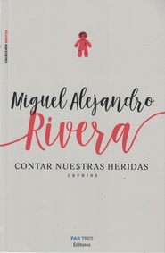 Portada de Contar nuestras heridas<strong/></p>
<p style=