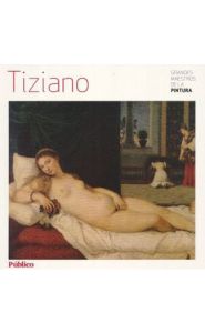 Portada de Tiziano. Grandes maestros de la pintura