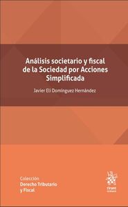 Portada de Análisis societario y fiscal de la Sociedad por Acciones Simplificada