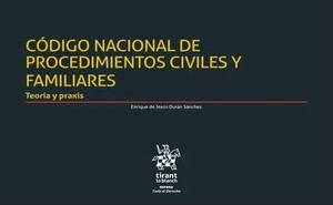 Portada de Código Nacional de Procedimientos Civiles y Familiares. Teoría y Praxis