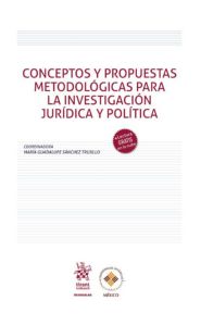 Imagen de la portada de Conceptos y propuestas metodológicas para la investigación jurídica y política