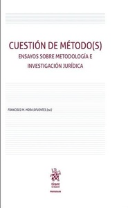Portada de Cuestión de Método(s). Ensayos sobre metodología e investigación jurídica