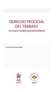 Imagen de la portada de Derecho procesal del trabajo. Un nuevo modelo de justicia laboral