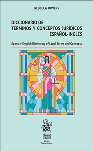 Portada de Diccionario de términos y conceptos jurídicos español-inglés. Spanish-English Dictionary of Legal Terms and Concepts
