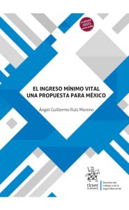 Imagen de la portada de El ingreso mínimo vital una propuesta para México