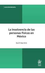 Imagen de la portada de La insolvencia de las personas físicas en México